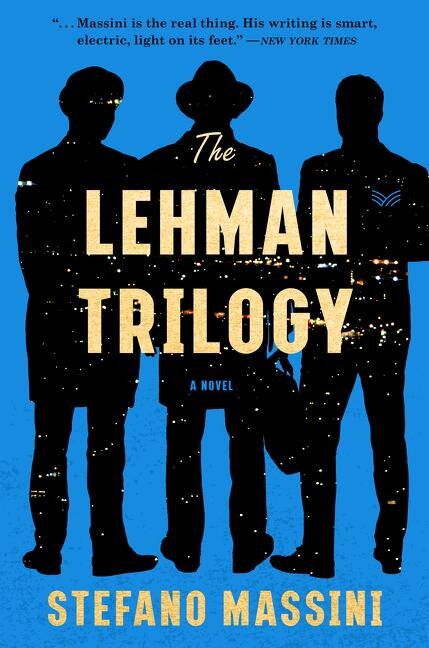 Best of Translations The Lehman Trilogy by Stefano Massini, translated by Richard Dixon (Metropolitan).jpg