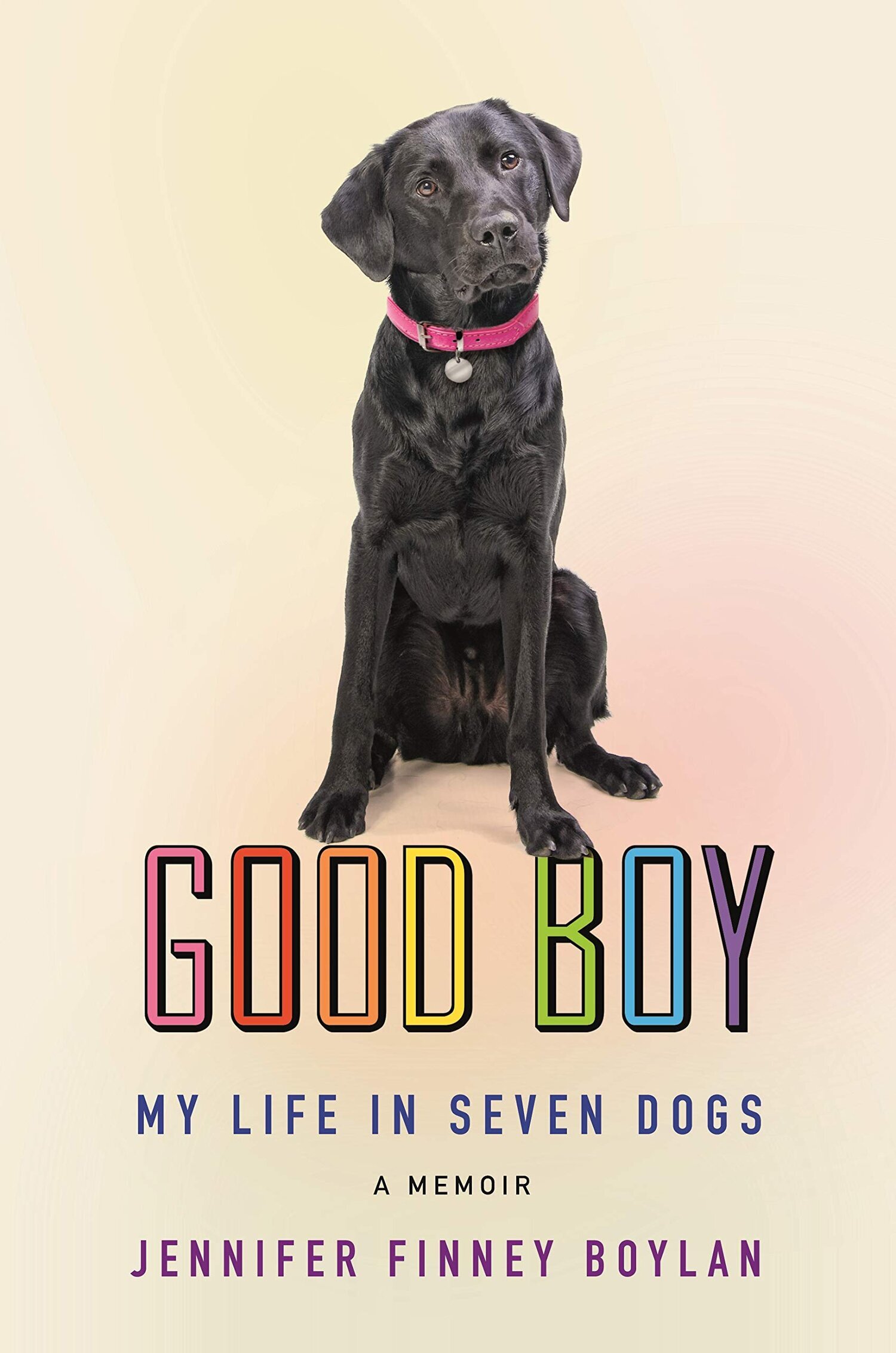 Best of Nature Good Boy My Life in Seven Dogs by Jennifer Finney Boylan.jpg