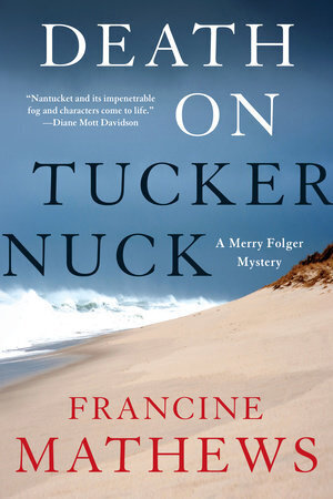 Best of Mystery Death on Tuckernuck by Francine Mathews.jpeg