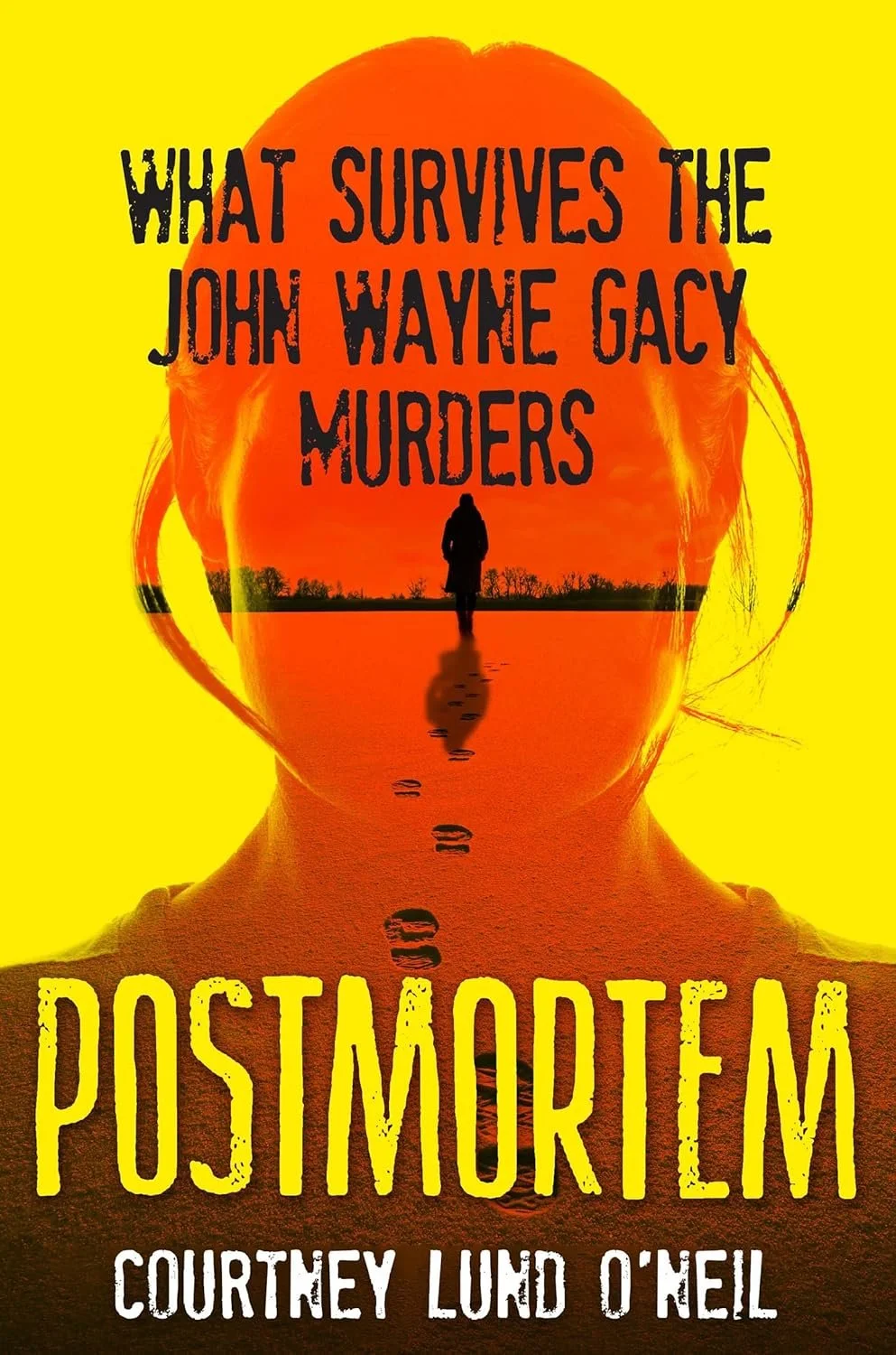 Postmortem by Courtney Lund O'Neil