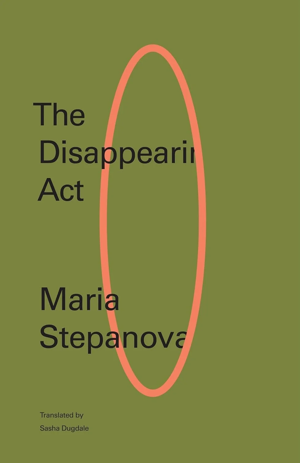 The Disappearing Act by Maria Stepanova