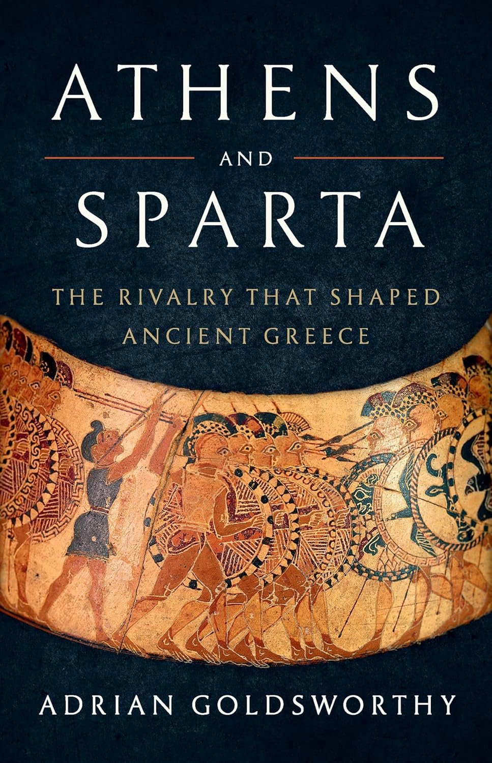 Athens and Sparta by Adrian Goldsworthy