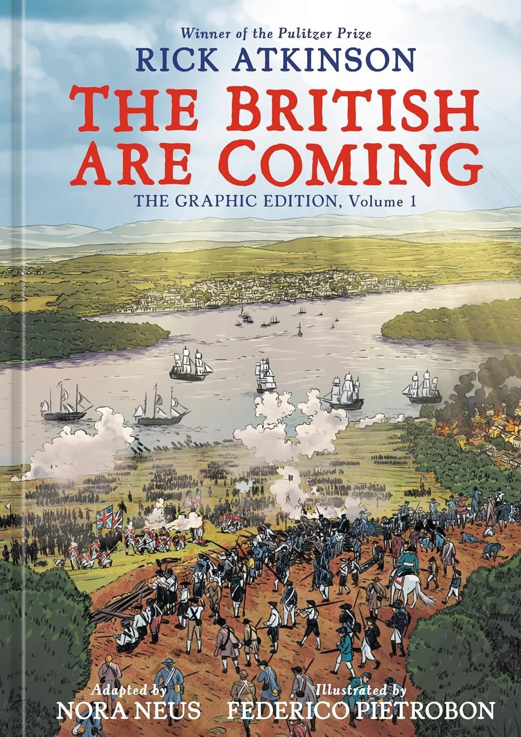 The British Are Coming: The Graphic Edition Volume 1