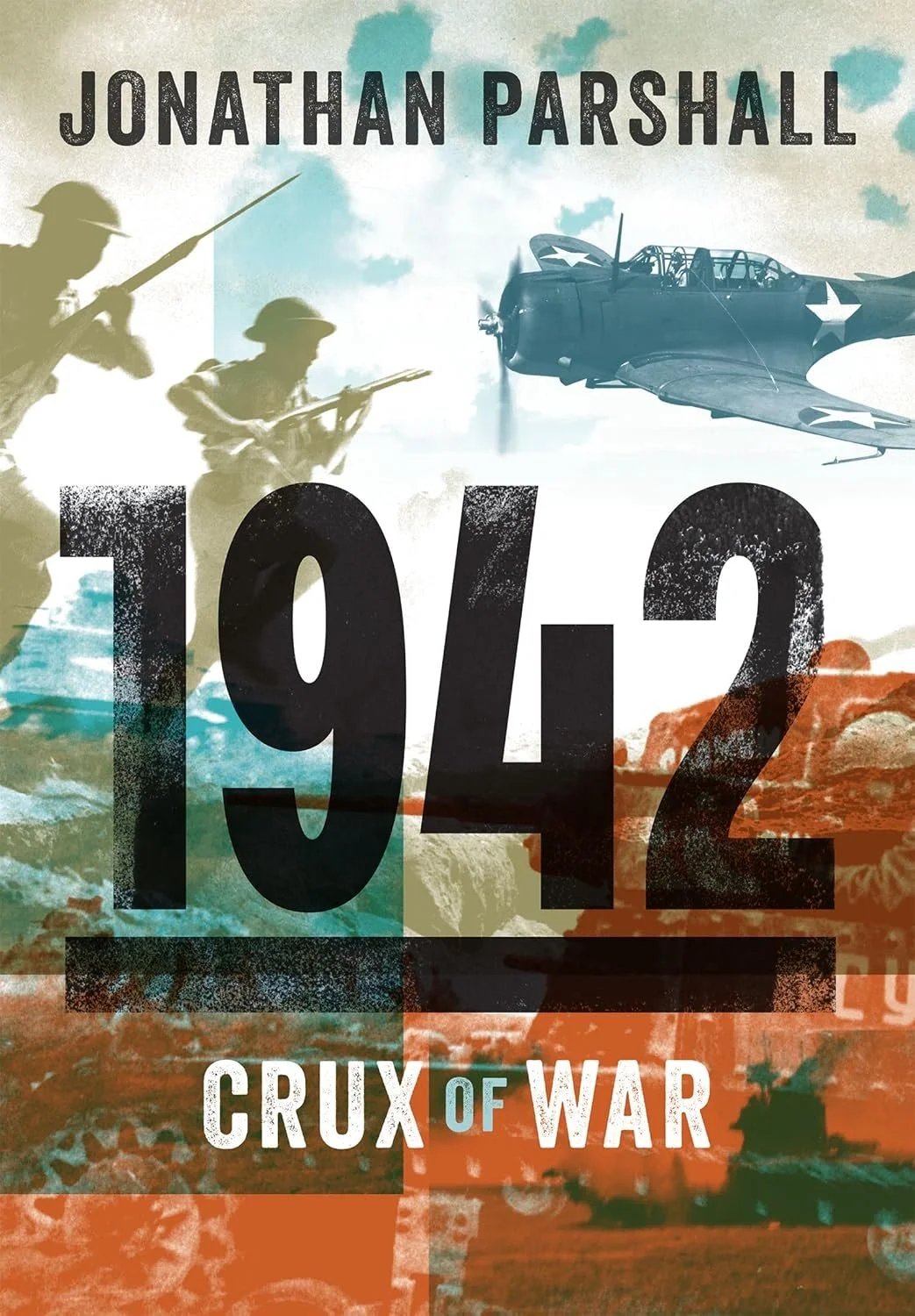 1942: Crux of War by Jonathan Parshall