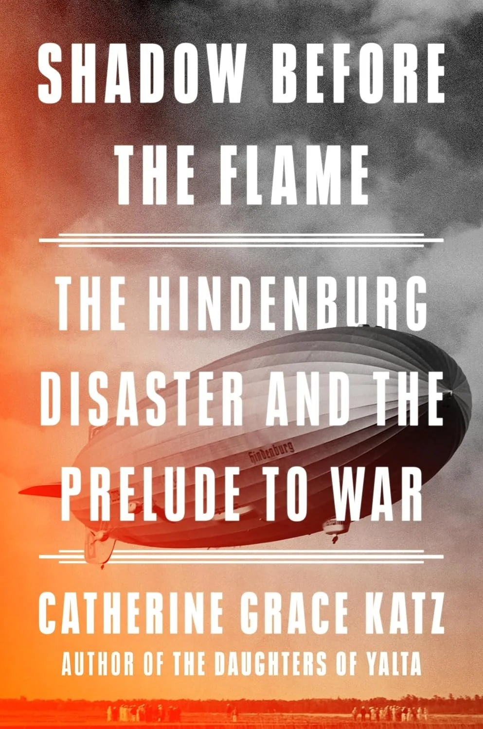 Shadow Before the Flame by Catherine Grace Katz