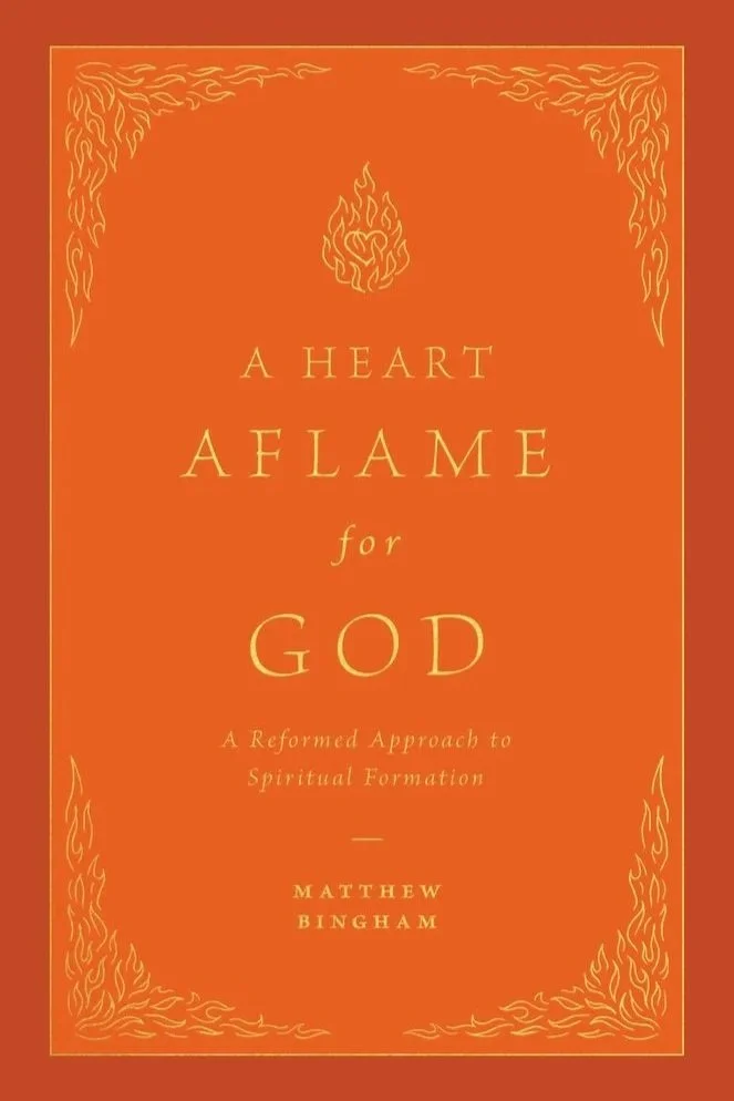 A Heart Aflame for God