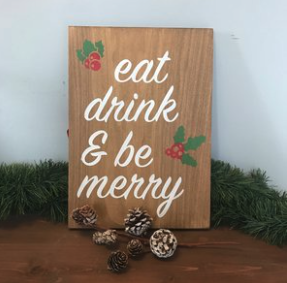 11.25x14 | Eat drink & be merry