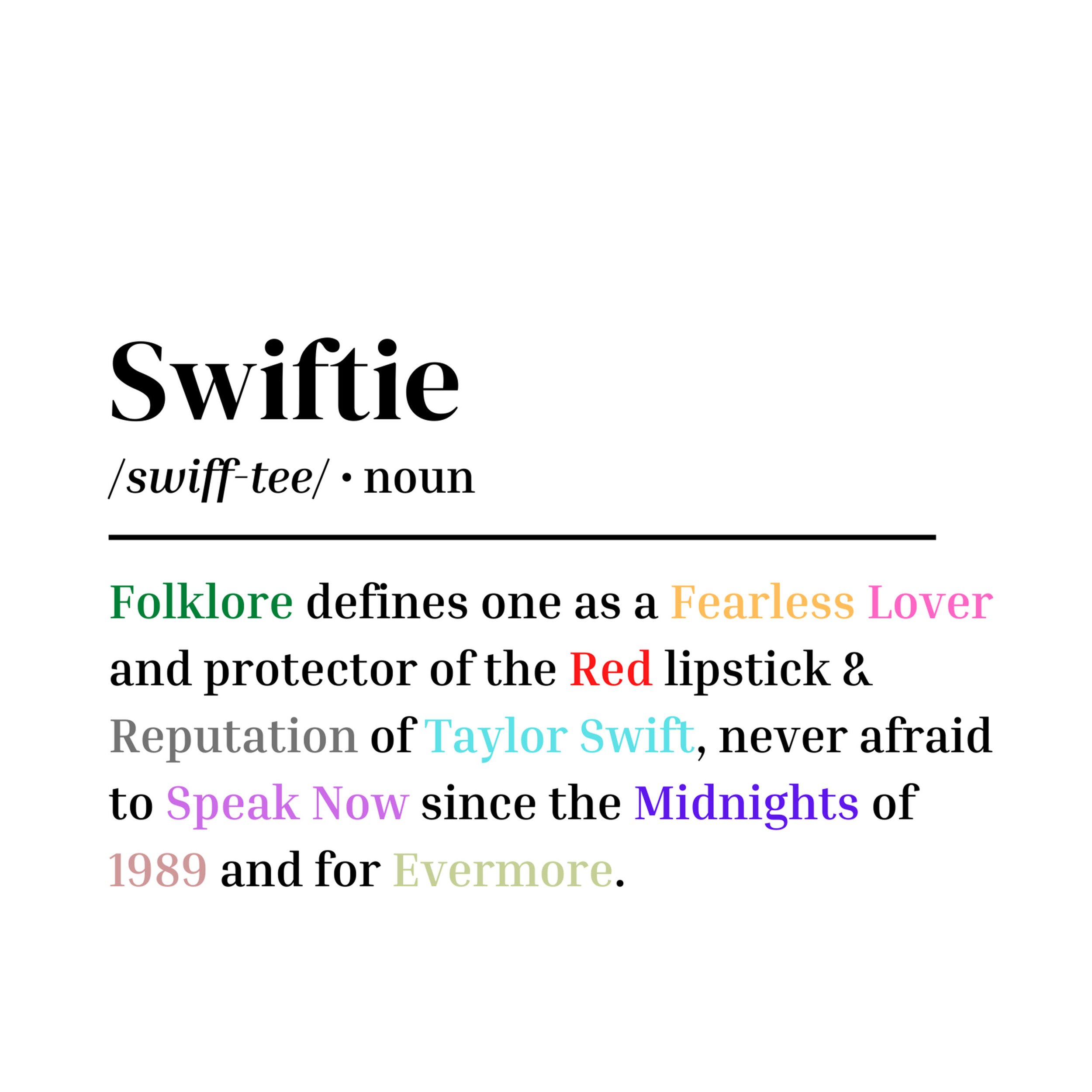 Swifties defined