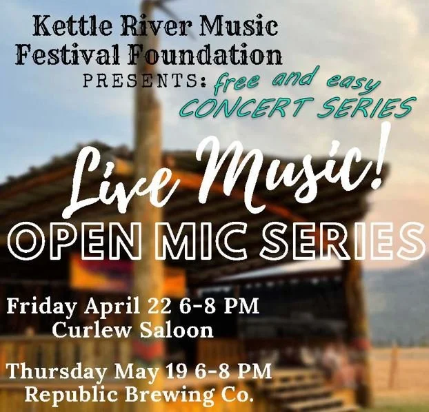 Free and Easy Concert Series: Open Mic Night Hosted by Kettle River Music Festival Foundation