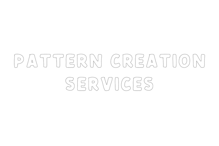 Pattern Creation Services
