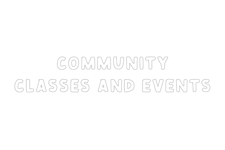 Community Classes and Events