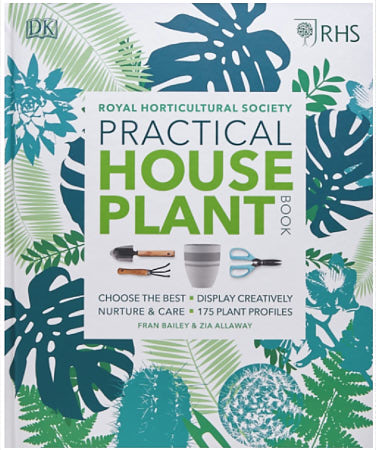 RHS Practical Houseplant Book by Zia Allaway & Fran Bailey, 2018
