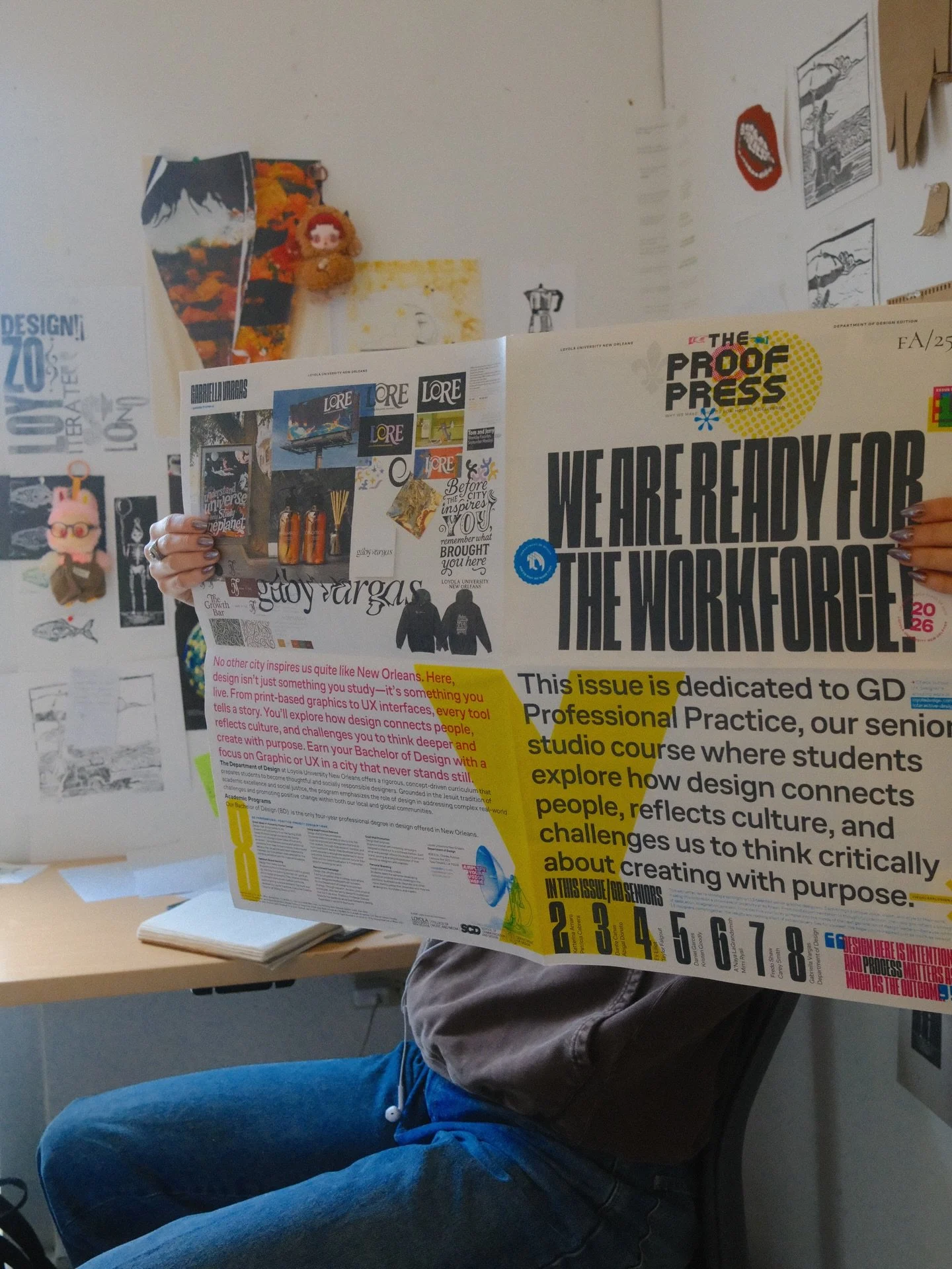 The Senior GD class is ready for the workforce! 🎓✨

We&rsquo;re proud to share the premiere issue of The Proof Press &mdash; a newspaper publication spotlighting Loyola design students creating work that matters.
This issue features the FA25 Profess