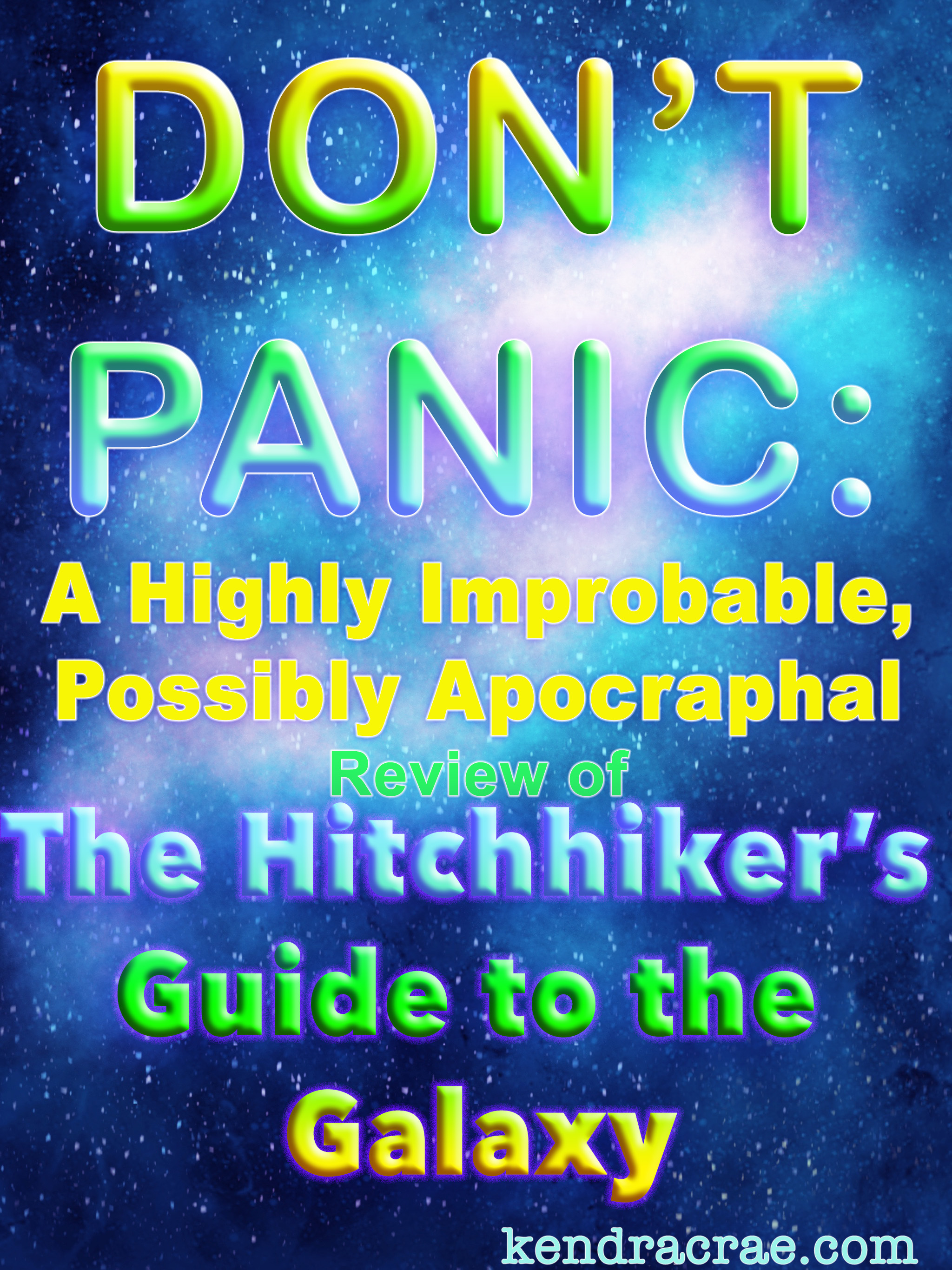 DON'T PANIC - The Hitchhiker's Guide To The Galaxy