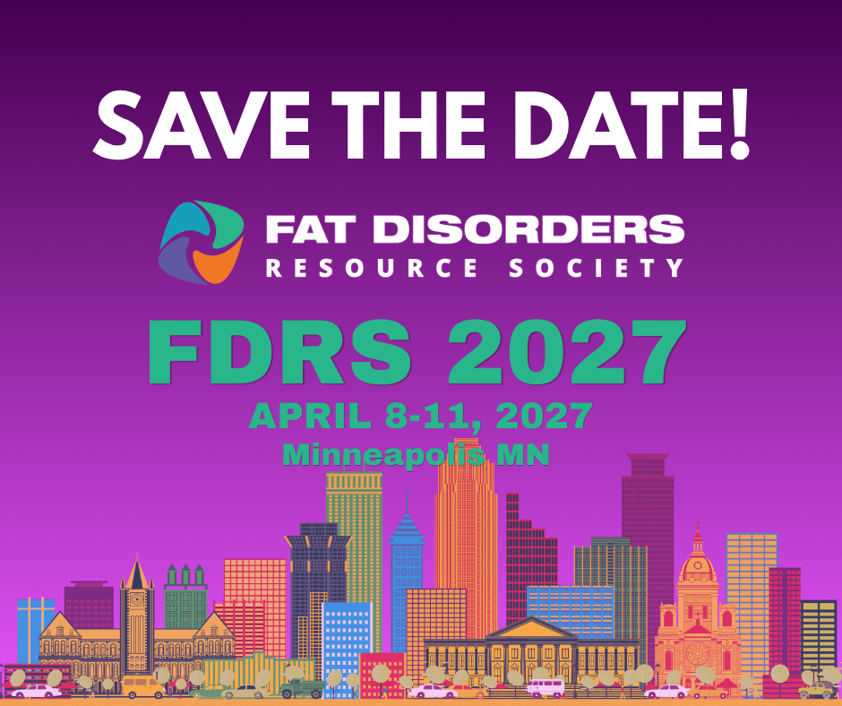 SAve the Date! Fat Disorders Resource Society FDRS 2027