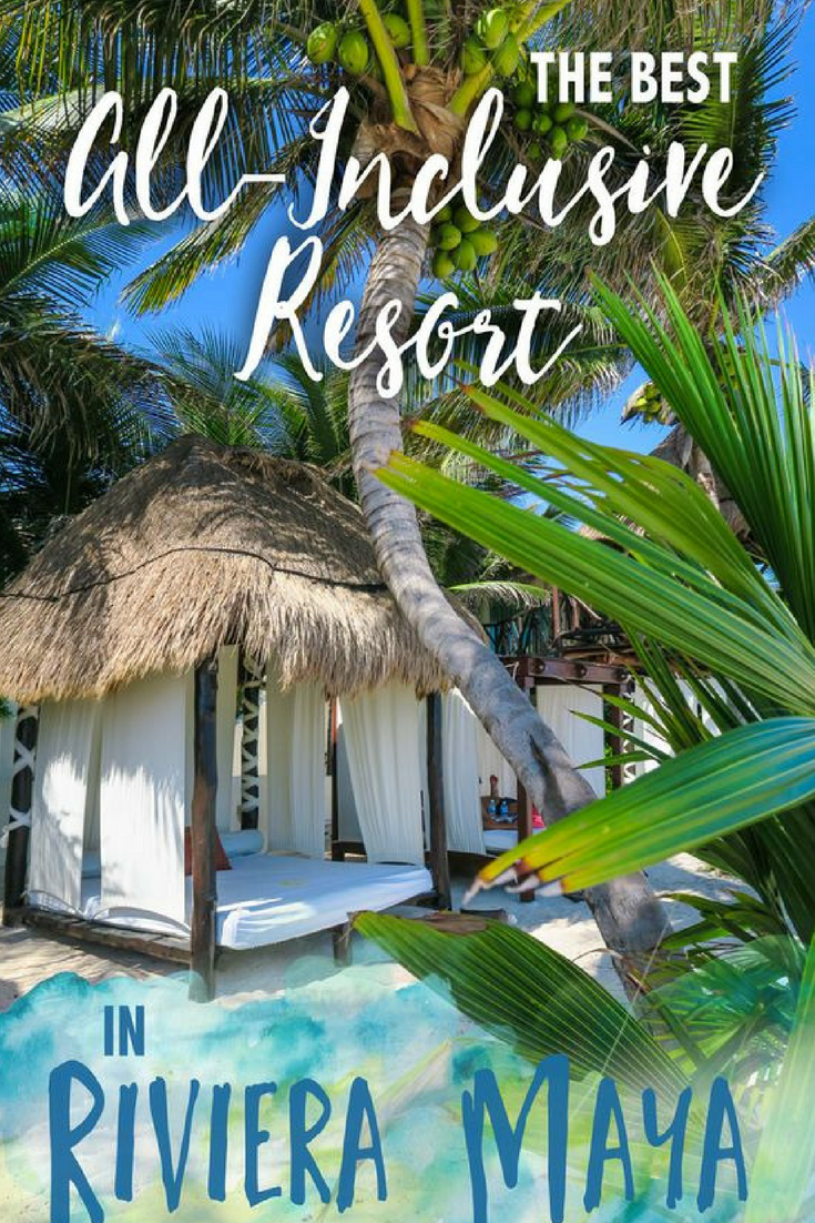 Best All-Inclusive Resorts in Riviera Maya Mexico