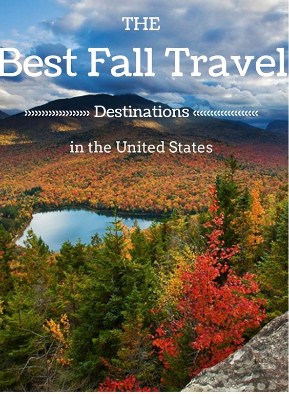 The Best Fall Travel Destinations