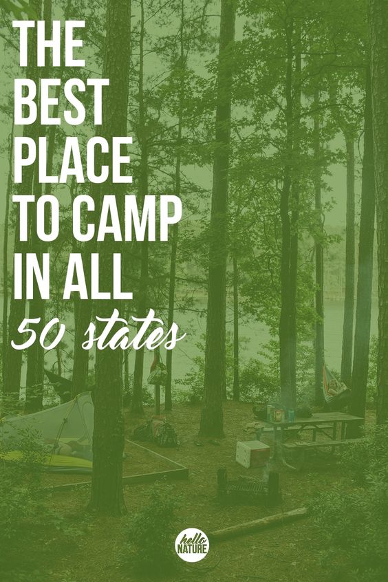  The Best Places to Camp in all 50 States