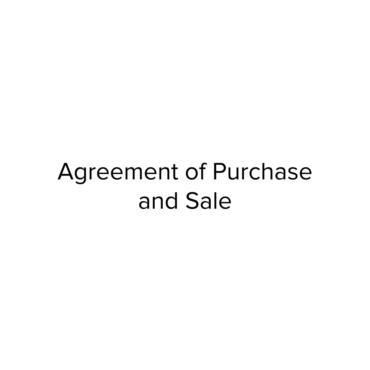 Agreement of Purchase  and Sale.jpg