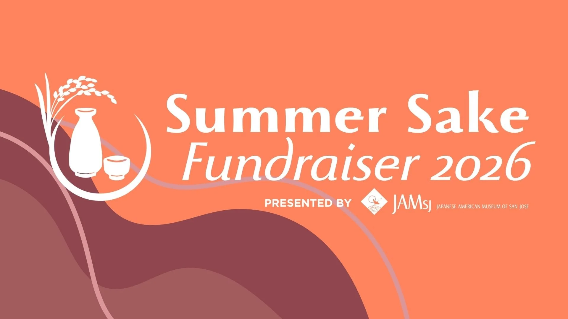 SAVE THE DATE! Summer Sake Fundraiser 2026