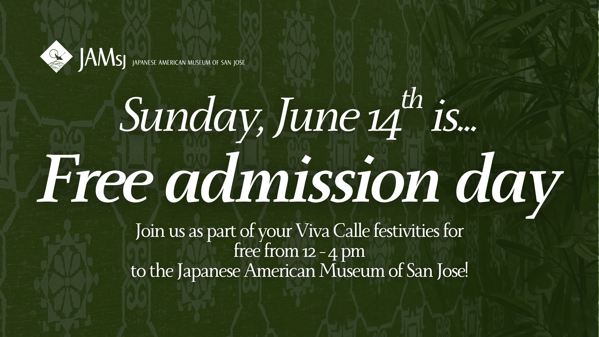 June 14th is Free Admission Day!