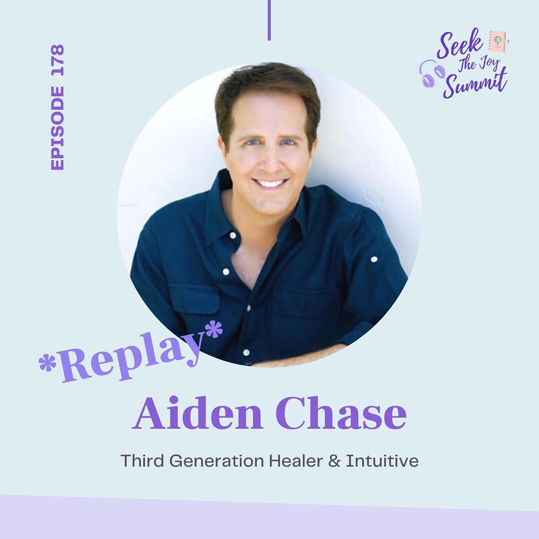 As part of our Summer Replay, we&rsquo;re sharing all of the sessions from Seek The Joy Summit 2021 👏🏻

We kicked things off last week with our first session from Seek The Joy Summit with Aiden Chase, acclaimed Third Generation Healer &amp; Intuiti