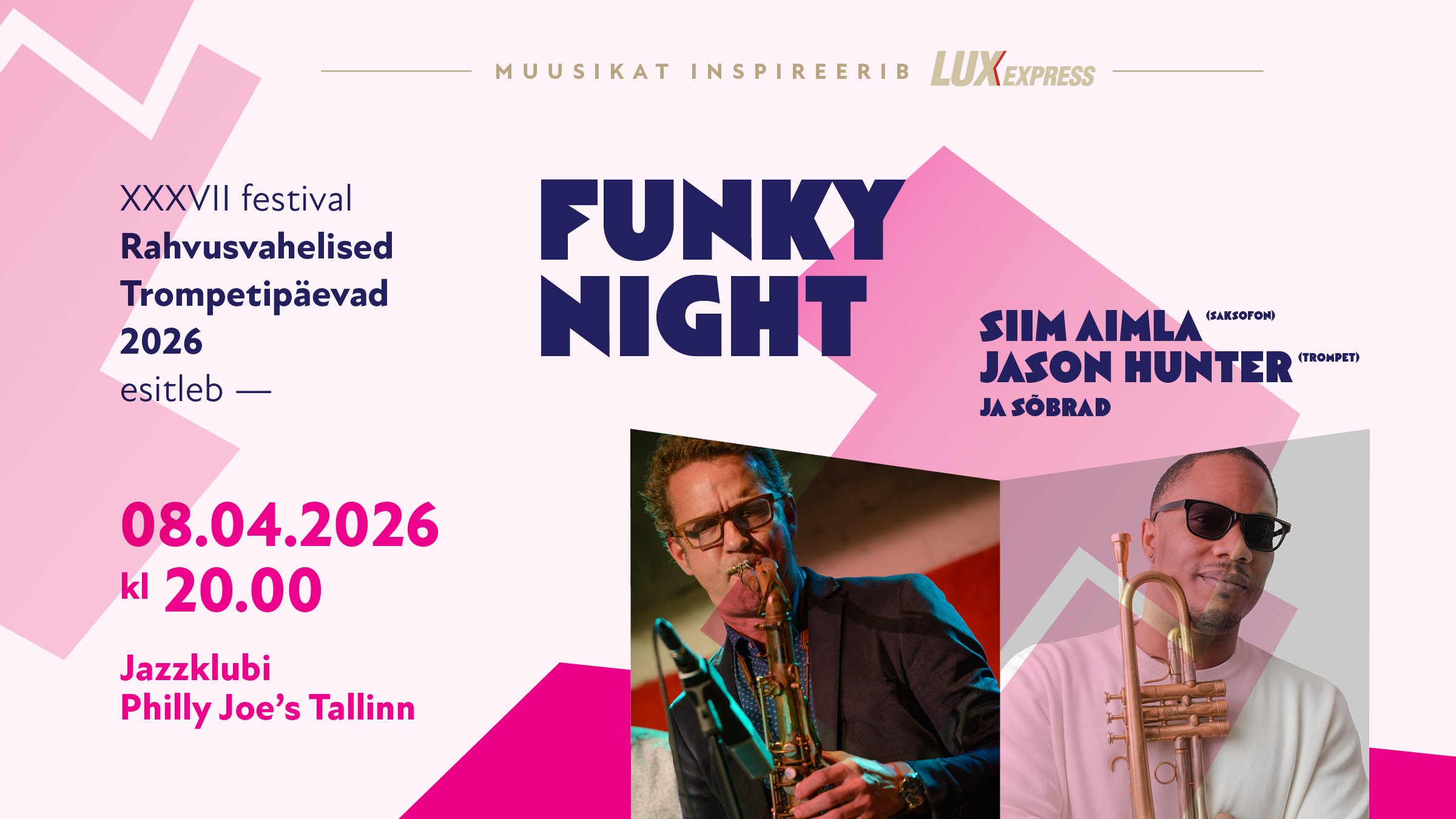 Rahvusvahelised Trompetipäevad. Jazzkontsert "FUNKY NIGHT"