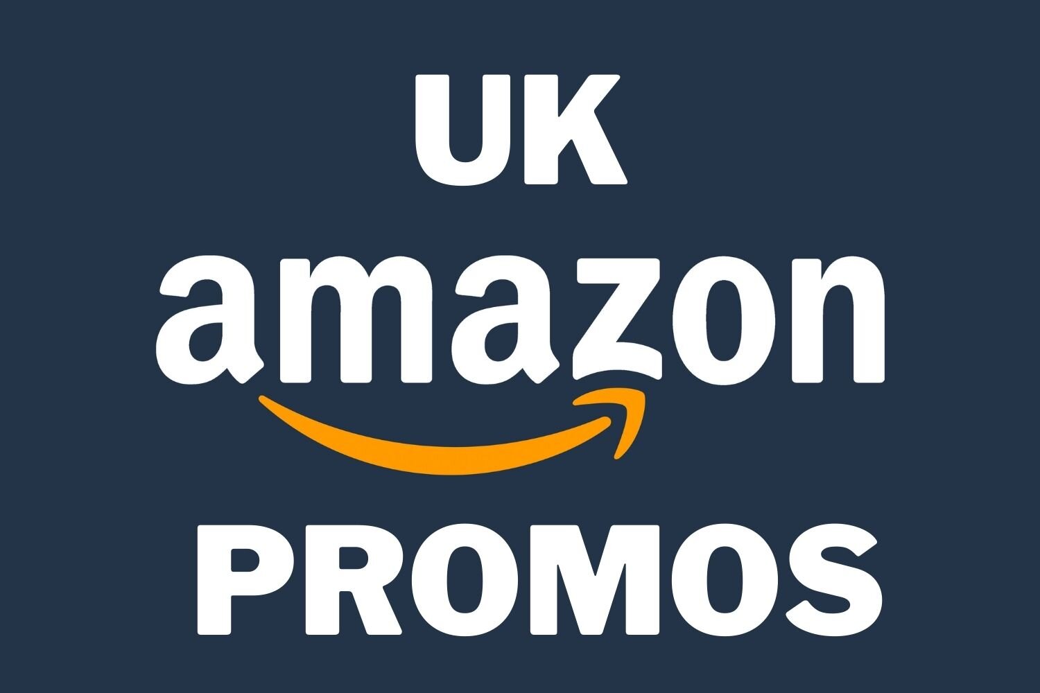 Amazon Promos, Codes and Trials UK April 2024