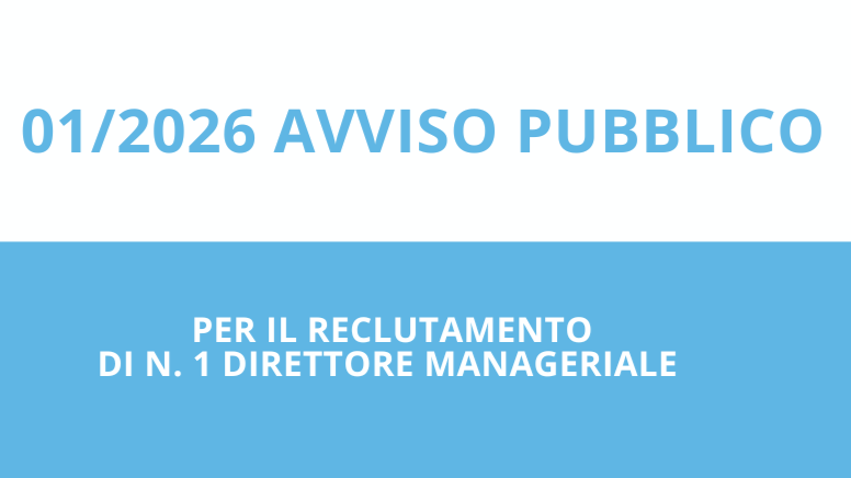 AVVISO PUBBLICO 01/2026 per il reclutamento di N. 1 Direttore Manageriale