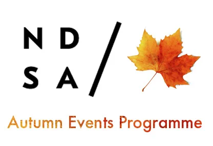 NDSA Autumn Programme 