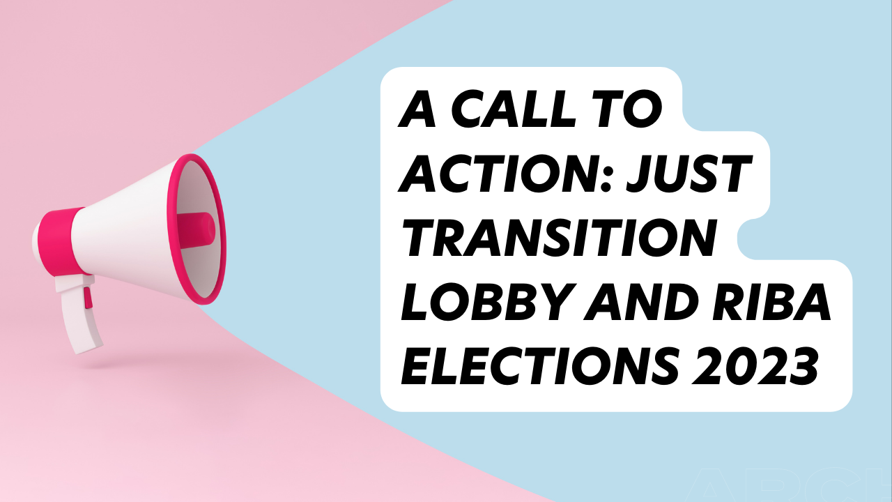 The Just Transition Lobby - A Call to Action