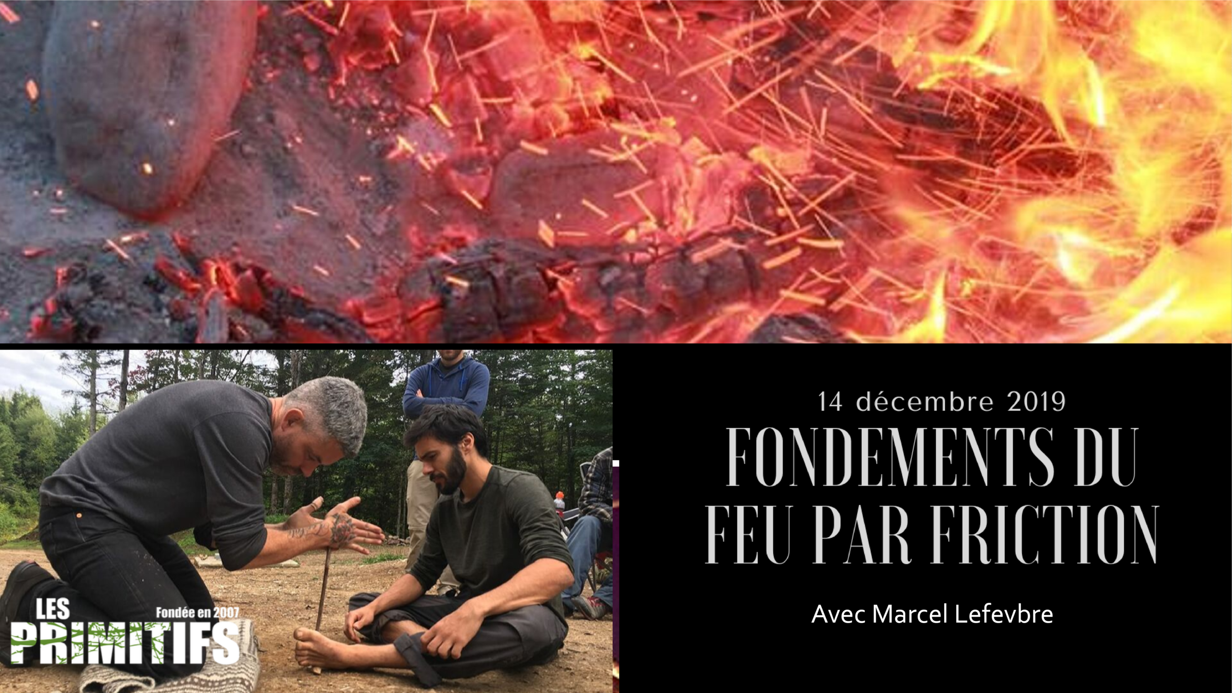 Fondements du feu par friction (St-Cuthbert)