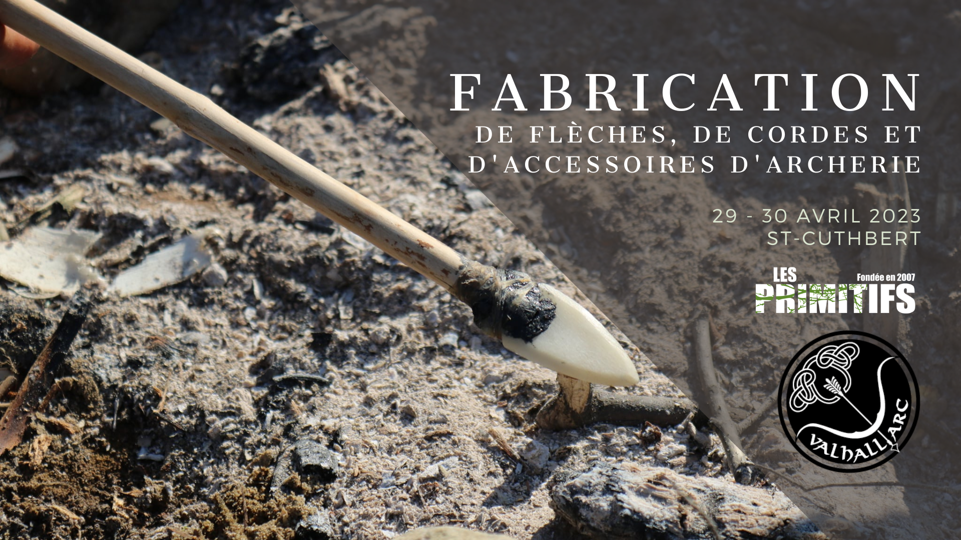 Fabrication de flèches, de cordes et d’accessoires d’archerie (St-Cuthbert)
