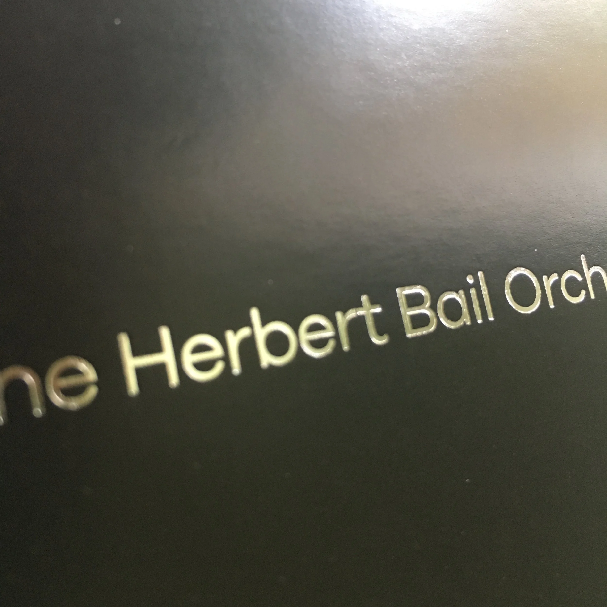 Foil Imprint for The Herbert Bail Orchestra
