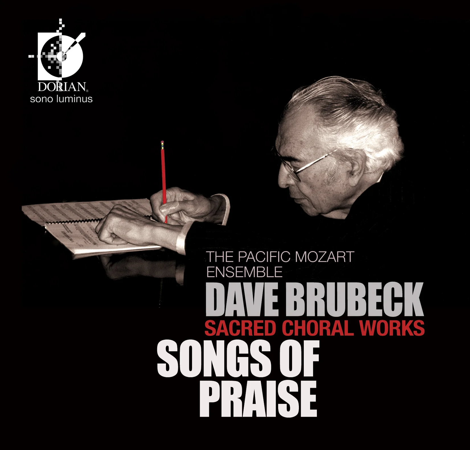 Dave Brubeck Sacred Choral Works: Songs of Praise