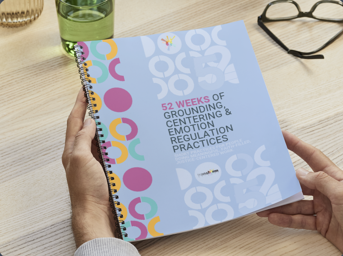 52 Weeks of Grounding, Centering & Emotion Regulation Practices [download]