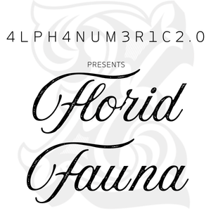Episode 3: Florid Fauna