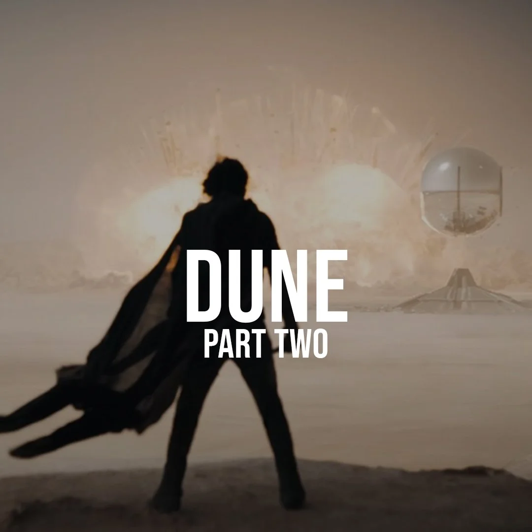 Episode 40: Dune: Part Two episode artwork