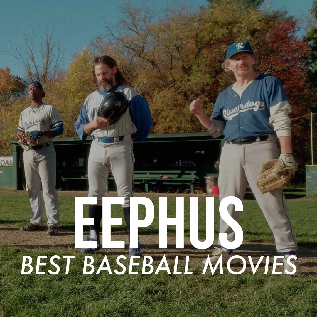 Episode 52: Eephus / Best Baseball Movies episode artwork