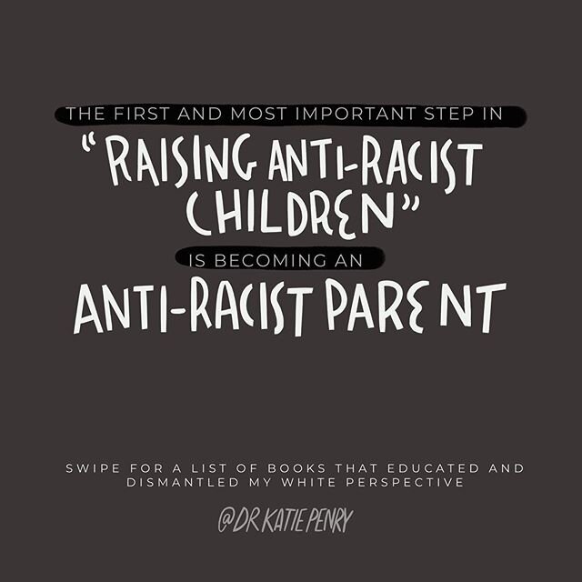 I am seeing a great deal of &ldquo;How to raise anti-racist children&rdquo; with very clear steps for conversations or changes to your family&rsquo;s language, etc. That&rsquo;s great. BOOKMARK THOSE POSTS, and come back to them after you have done t