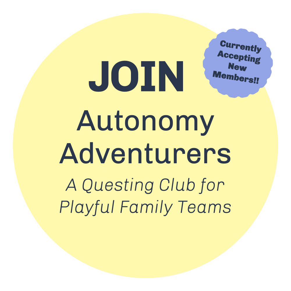 A light yellow circle with dark blue text that reads: JOIN - Autonomy Adventurers. A Questing Club for Playful Family Teams. Blue circle in upper right reads: Currently Accepting New Members."