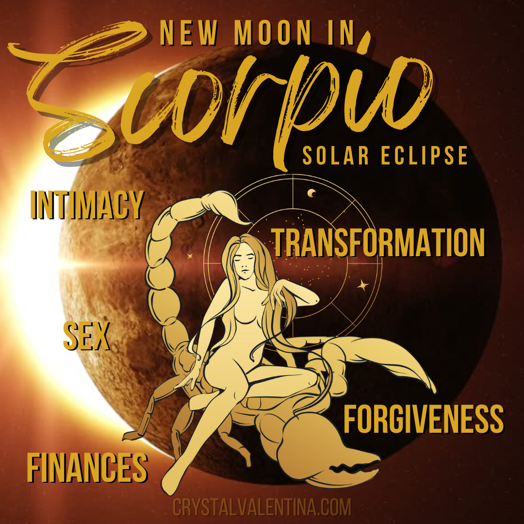 Scorpio New Moon Solar Eclipse — Crystal Valentina