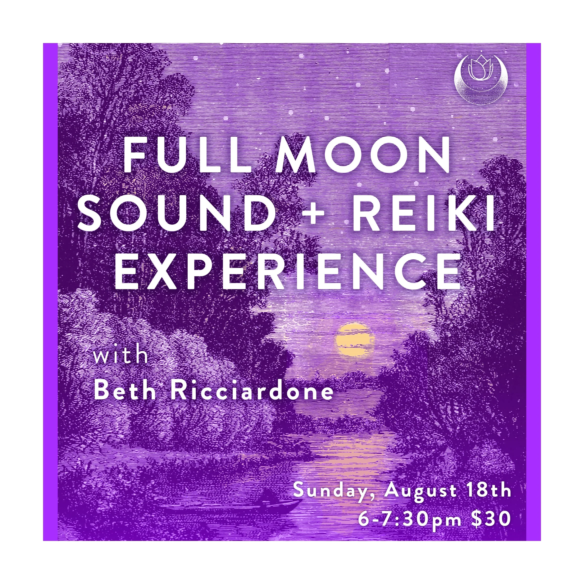 Full Moon Sound + Reiki Experience