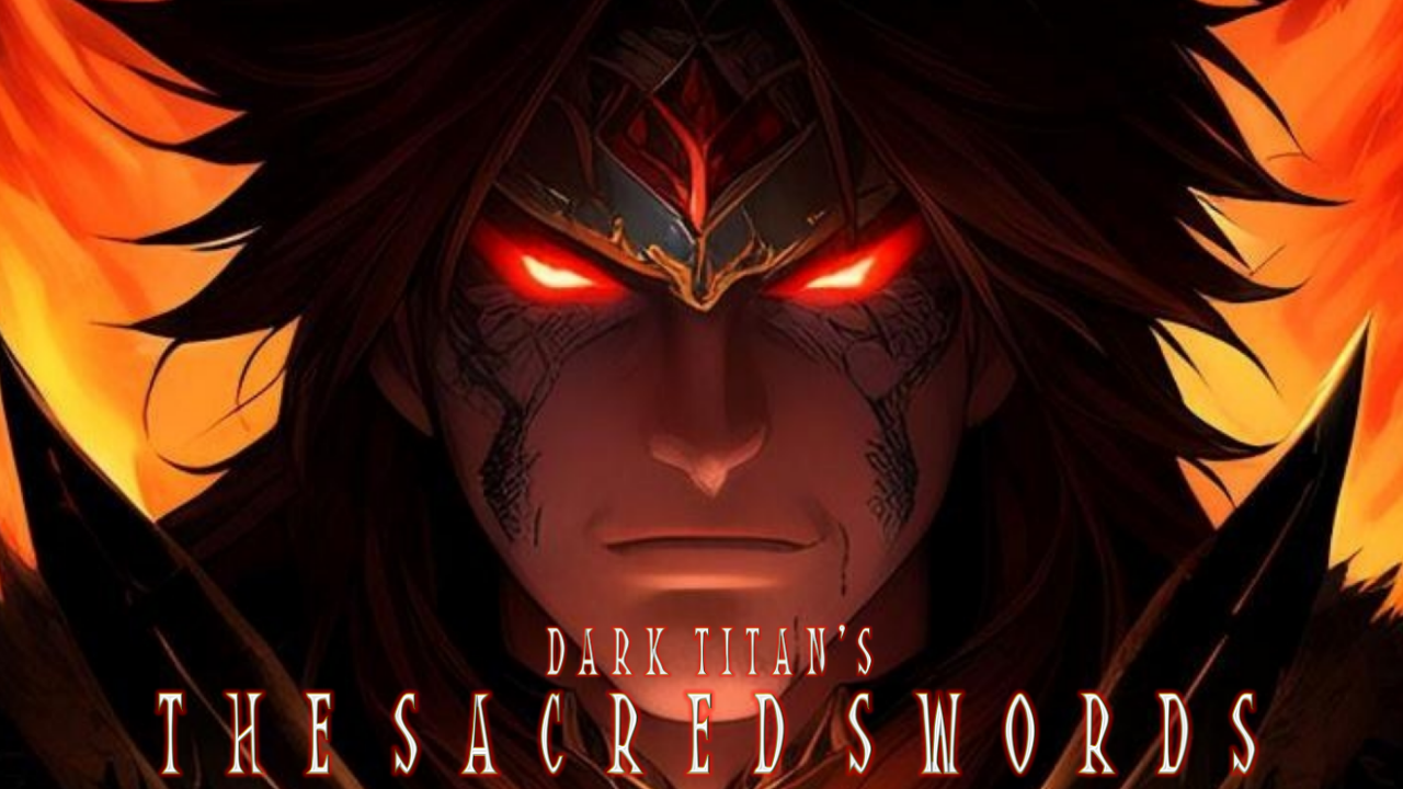 Dark Titan’s The Sacred Swords: IP Updates