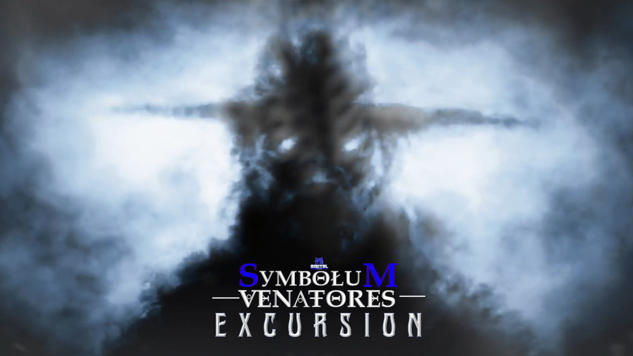 A Moment Between The Hunt: SymboluM Venatores: Excursion Announced