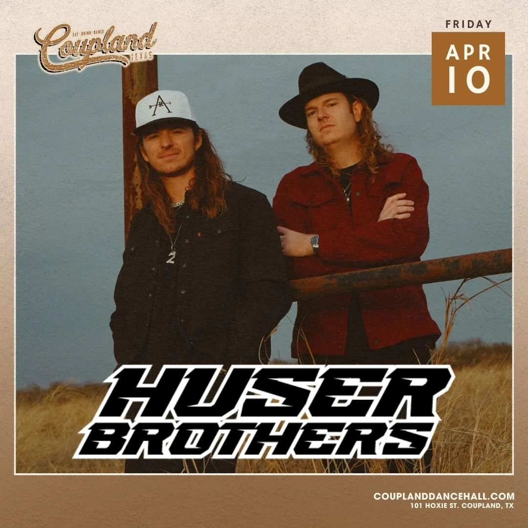 Huser Brothers - Friday, 4/10/26