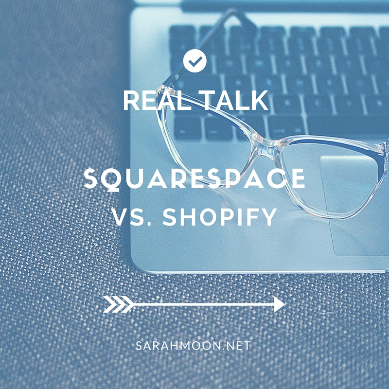 Real Talk: Squarespace vs Shopify (and more!)