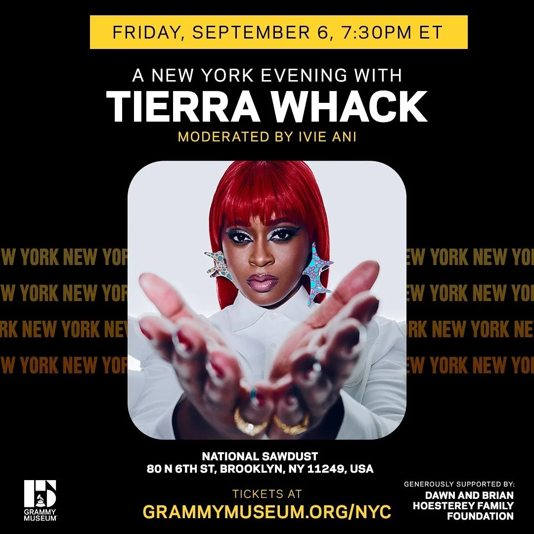 Excited to announce: A New York evening with me and @tierrawhack 💎

I&rsquo;ll be conversation with the Grammy-nominated rapper and creative auteur for the @grammymuseum&rsquo;s New York City program series.

A conversation you don&rsquo;t want to m