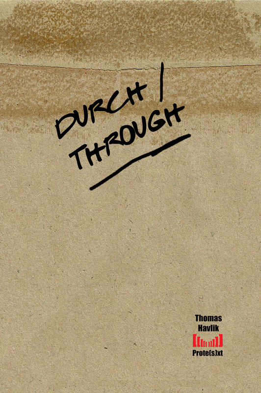 Thomas Havlik : Durch Through