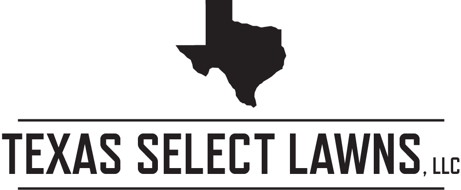 Texas Select Lawns, LLC - Lawn Mowing Service and General Lawn Care. Affordable, Reliable and Professional.